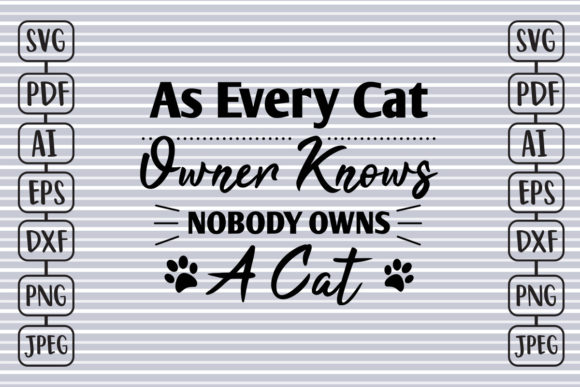 As Every Cat Owner Knows Embroidery Review