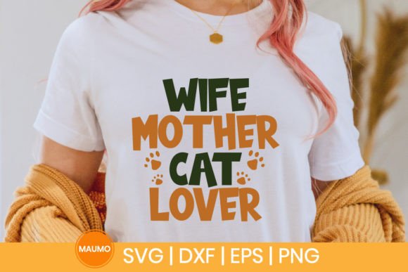 Cat Quote for Mom and Wife Embroidery