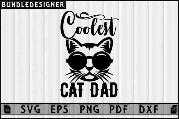Coolest Cat Dad Svg Sublimation Review